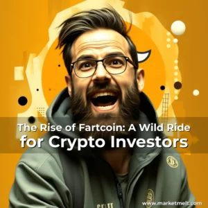 Read more about the article The Rise of Fartcoin: A Wild Ride for Crypto Investors