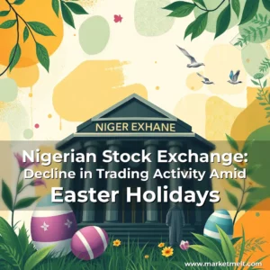 Read more about the article Nigerian Stock Exchange: Decline in Trading Activity Amid Easter Holidays