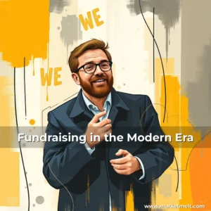 Read more about the article Fundraising in the Modern Era