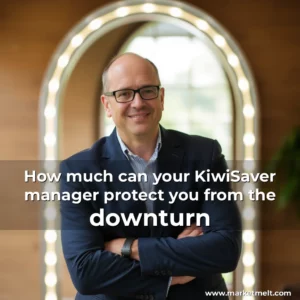 Read more about the article How much can your KiwiSaver manager protect you from the downturn